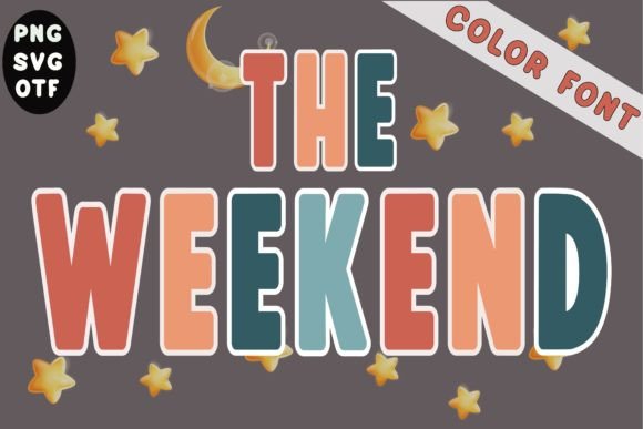 Discover The Weekend: A Playful & Stylish Color Font
