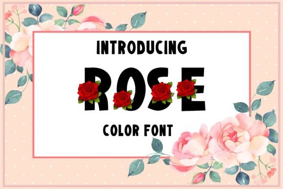 Rose: A Detailed Decorative Color Font for Elegant Projects
